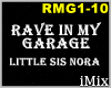 Rave In My Garage