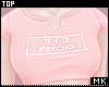 金. Psycho