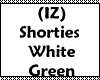 (IZ) Shorties Wht Green