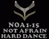 HARD DANCE - NOT AFRAID