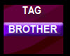BROTHER tag