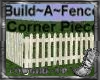 Build~A~Fence–Corner