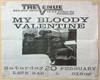 " My Bloody Valentine "