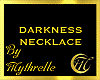 DARKNESS NECKLACE