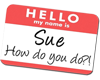 Hello My Name is Sue