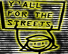 4 the streets cutout