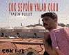 Fatih Bulut çoksevdim