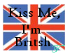 Kiss Me Im British Black