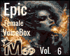 Epic Female Voicebox 6