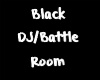 Black DJ / Battle