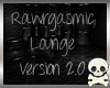 !K! Rawrgasmic Lounge V2