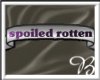 *00*BannerSpoiled Rotten