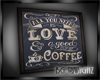 [BGD]Coffee N Love Sign
