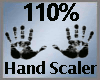 110% Hand Scale -M-