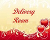 Delivery Room Sign