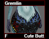 Gremlin Cute Butt F