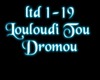 -N- Louloudi Tou Dromou