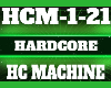 HC Hardcore Machine
