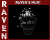 RAVENs COFFEE MUG!