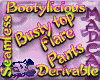 Derive Booty Busty Flare