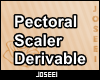 Pectoral Scaler