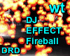 DJ Effect-Fireball  - wt
