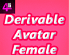 Derivable Avi Female