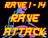 RAVE ATTACK