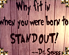 ☯Dr. Seuss Wall Quote