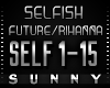 Future/Rihanna-Selfish