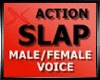 X Slap Action