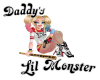 daddys lil monster