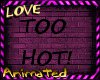 {Love} Too Hot v3