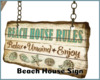 *Beach House Sign