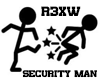 ! SECURITY MAN R3XW