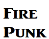 Fire Punk