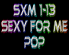 Sexy For Me rmx