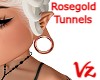 Rosegold "Shiny" Tunnels