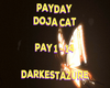 Pay Day - Doja Cat
