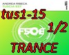 Tuscia Est-TRANCE 1/2