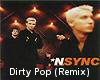 Dirty Pop (Remix)