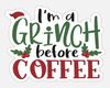 Grinch B4 Coffee Poster