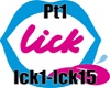 Lick Pt1