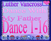 Dance with my Father