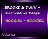 B & D - Boot ScootinBoog