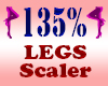 Legs Resizer 135%