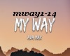 MY WAY- song+D