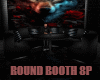 *DW*  Round Booth 8P