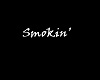 RJ Rider's "Smokin" sign