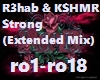 R3hab & KSHMR - Strong